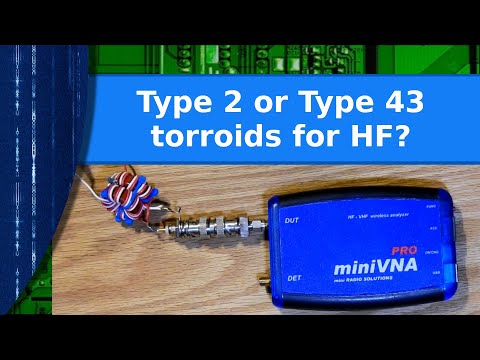 Ham Radio - Which toroid is better for HF, type 2 or type 43? Comparing 4:1 baluns.