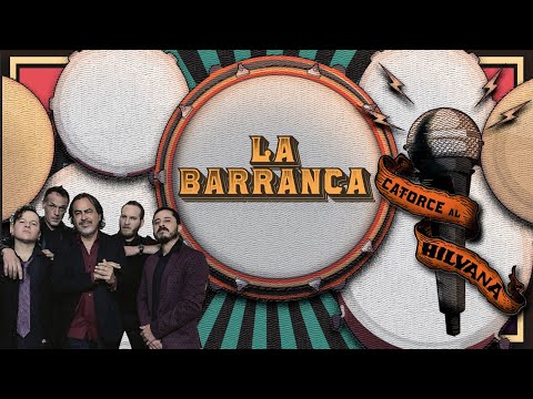 Catorce al Hilvana | T3. La Barranca