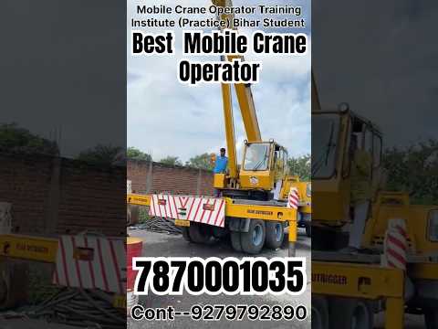 Best mobile crane operator course in gorakhpur,jamshedpur,bi...