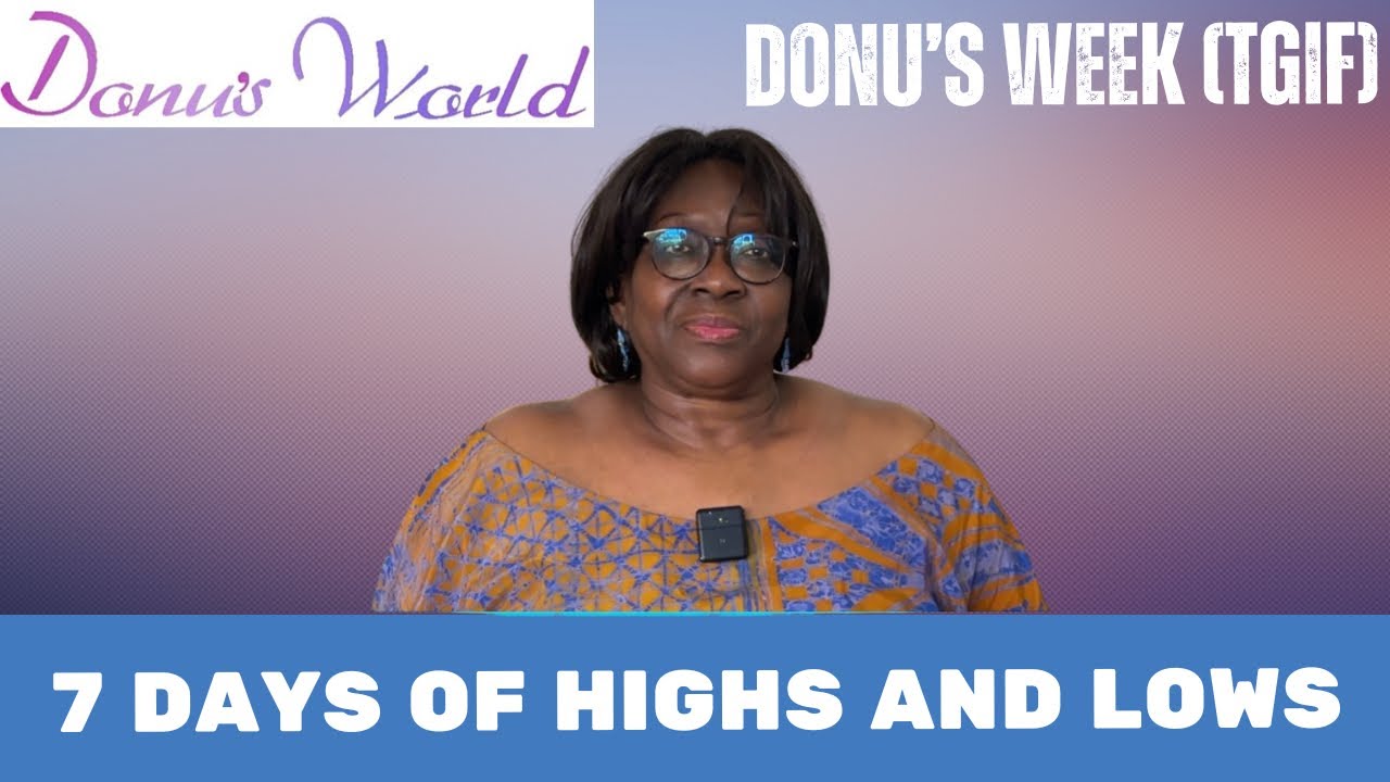 7 Days of Highs and Lows — Ep. 3