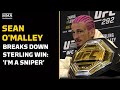 Sean O’Malley Breaks Down Knockout of Aljamain Sterling: ‘I’m A Sniper’ | UFC 292 | MMA Fighting