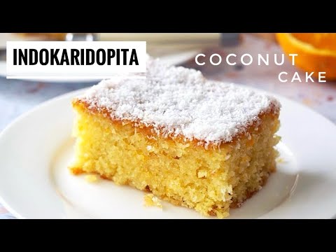 INDOKARIDOPITA - Easy Greek Coconut Cake Soaked in Orange Infused Syrup. 