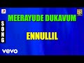 Meerayude Dukavum Ennullil Malayalam Song Prithviraj Ambili Devi Renuka Menon