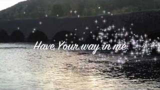Dave Butler - Have Your Way In Me (Worship)