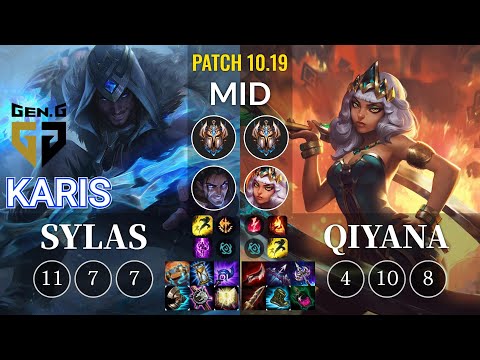 GEN Karis Sylas vs Qiyana Mid - KR Patch 10.19