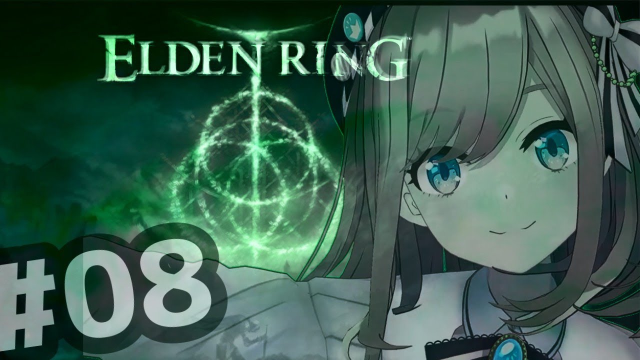 【ELDEN RING エルデンリング】#08　続！！るるでんりんぐ！！やるYO！よ！YO♪【にじさんじ/鈴原るる】