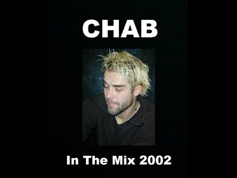 Chab - In The Mix 2002 ᴴᴰ