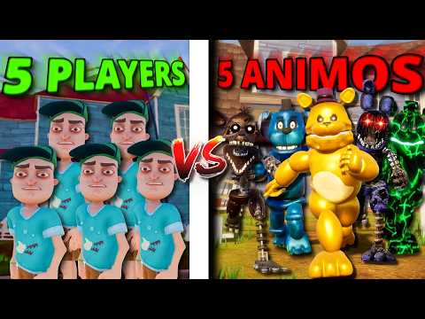 Hello Neighbor 5 Players Vs 5 Animatronics