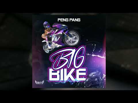 Peng Pang- big bike - ( soca )