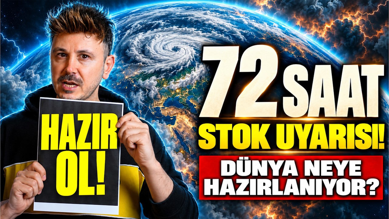 HAZIR OLUN ÇAĞRISI YAPILD!  72 SAATLİK STOK YAPIN UYARISI - DEVLETLER NEYE HAZIRLANIYOR?