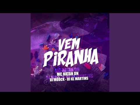 Vem Piranha