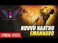 Nuvvu Naatho Emannavo Lyrical Disco Raja Ravi Teja Payal Rajput VI Anand Thaman S