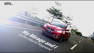 My Mirage and I Explore Jakarta Playground I OTO.COM