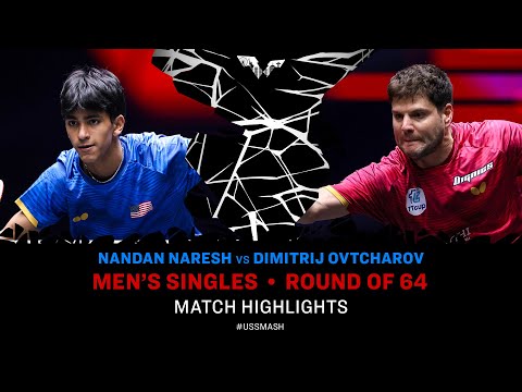 Nandan Naresh vs Dimitrij Ovtcharov | MS R64 | #USSMASH 2025