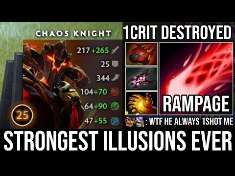 Invincible Rampage Chaos Knight - Even My Illusions Are Stronger Than Your Carry 1Shot Deleted DotA2