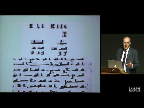 Le manuscrit coranique sous la dynastie omeyyade (11) - François Deroche (2015-2016)