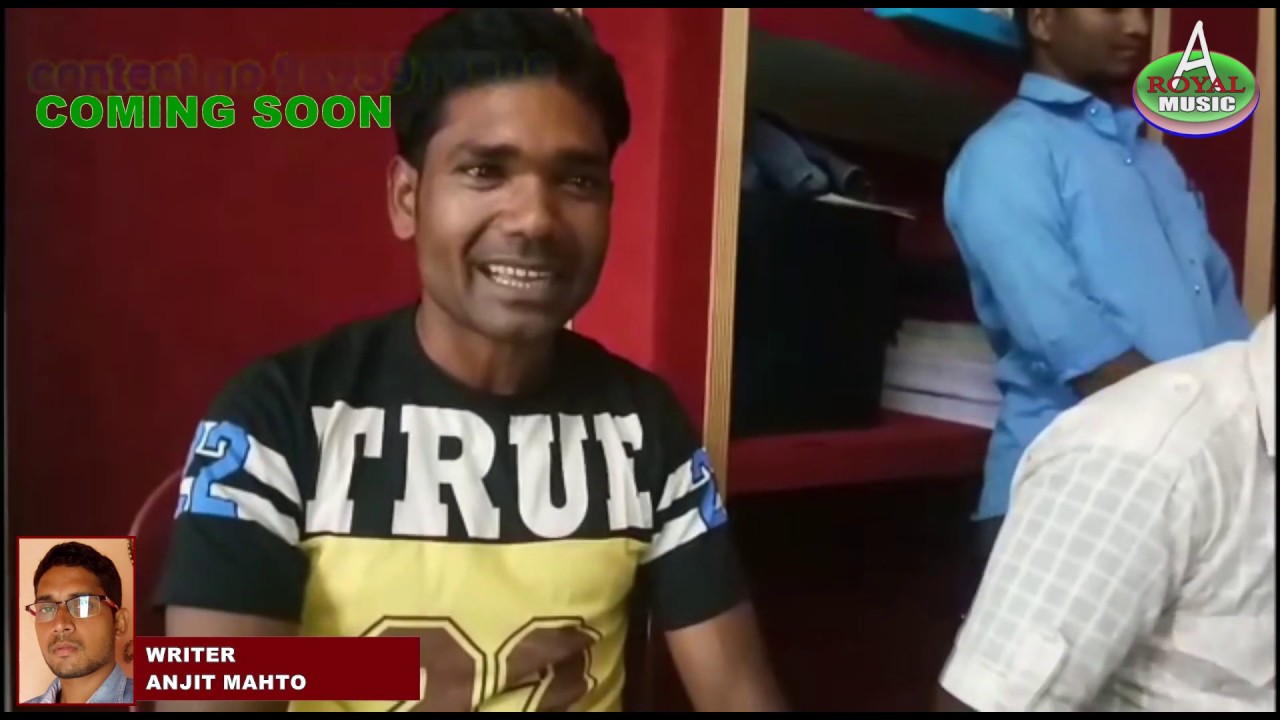 NEW NAGPURI SONG / COMING SOON / WRITER - ANJIT MAHTO / SINGER - SANTOSH DEEWANA