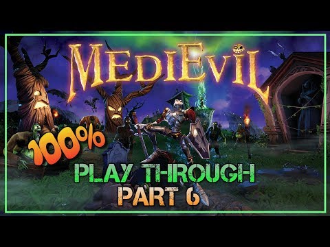 MEDIEVIL REMAKE PS4 100% Gameplay Walkthrough Part 6 FULL GAME [1080p HD 60FPS] - No Commentary