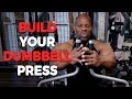 How to Build Your Dumbbell Press