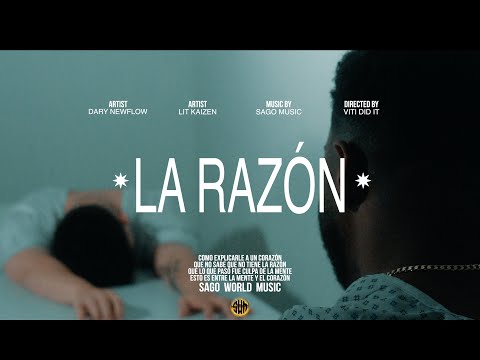 Dary y Kaizen, Sago Music - La Razon (Official Video)