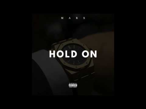 TGEMarx - Hold On  (Official Audio) Prod. JohnG X Murda Beatz