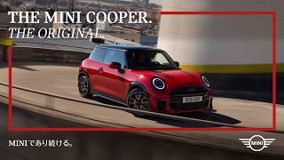 MINIであり続ける。|MINI COOPER.|MINI JAPAN