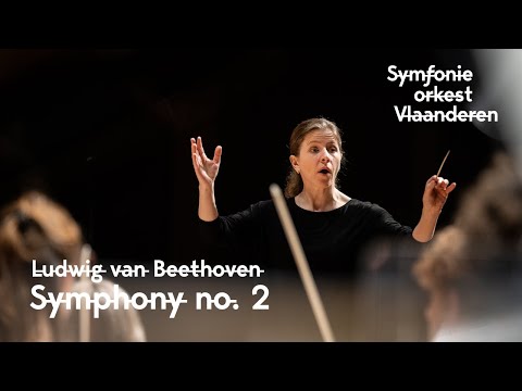 Beethoven - Symphony no. 2 - Flanders Symphony Orchestra, Kristiina Poska