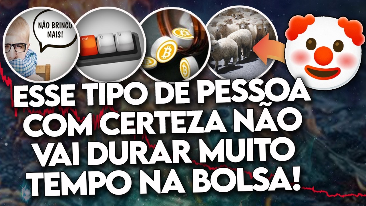 VOCÊ É ALGUM DELES? Os 5 TIPOS de INVESTIDOR que SÓ PERDEM DINHEIRO na BOLSA! (E nem percebem...)