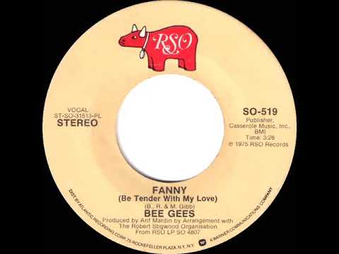 1976 HITS ARCHIVE: Fanny (Be Tender With My Love) - Bee Gees (stereo 45 single version)