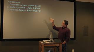 Studies in John - #14: Nicodemus By Night