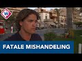 Ooggetuige over de fatale mishandeling van Carlo Heuvelman (27) op Mallorca