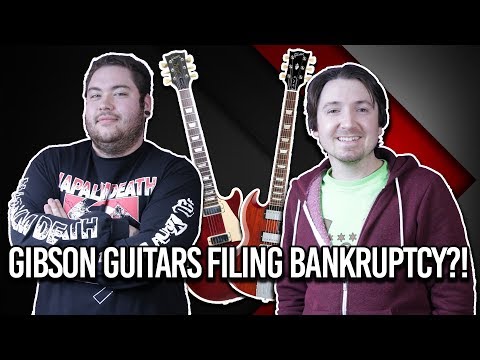 Gibson Guitars filing bankruptcy?!