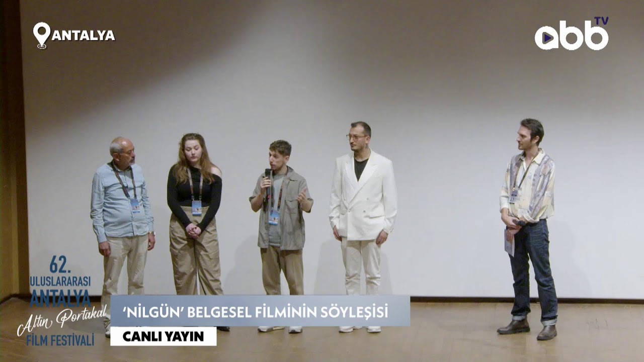 ‘NİLGÜN’ BELGESEL FİLMİNİN SÖYLEŞİSİ