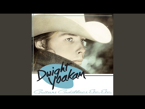 Heartaches by the Number - Dwight Yoakam