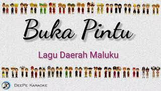 Download lagu Buka Pintu Lagu Daerah Maluku Instrumentalia Karao... mp3