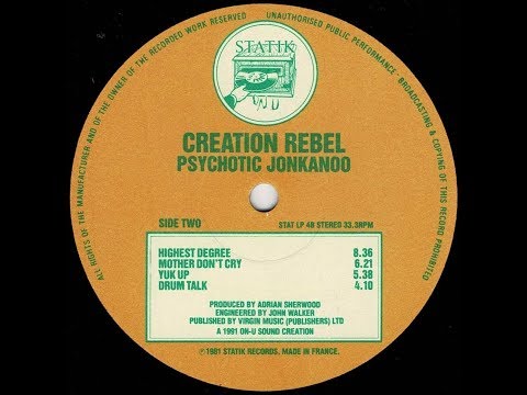 Creation Rebel - Highest Degree + Dub