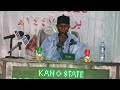 Sadiq Ahmad Kano State 30 Hizb National Musabaqa Holding In Borno