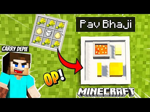 Carry Depie - I Crafted Pav Bhaji and Indian foods in Minecraft 🔥🔥