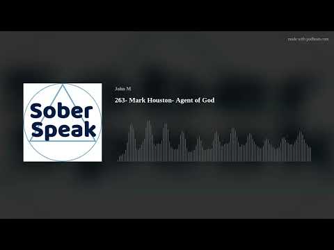 263- Mark Houston- Agent of God