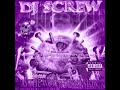 H-Town (slowed down) - Dj Screw, Big Moe, Botany Boyz, D.E.A, Lil Keke