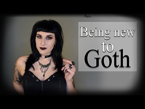 Being new to goth - tips for being new in the goth scene