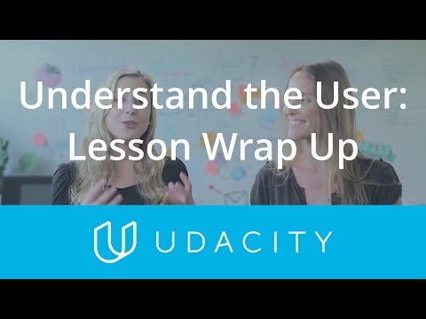 App Marketing | Understand the User| Lesson 1 Recap | Udacity