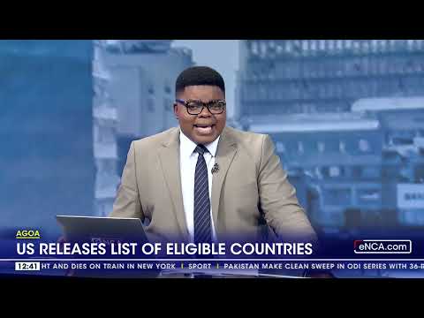 AGOA US releases list of eligible countries