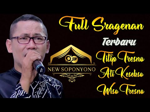 FULL SRAGENAN TERBARU TITIP TRESNO ATIKESEKSO WISO TRESNO GINO WIBOWO NEW SOPONYONO CAMPURSARI