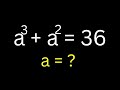 Math Olympiad Question A 3 A 2 36 Apply This Best Trick A Nice Algebra