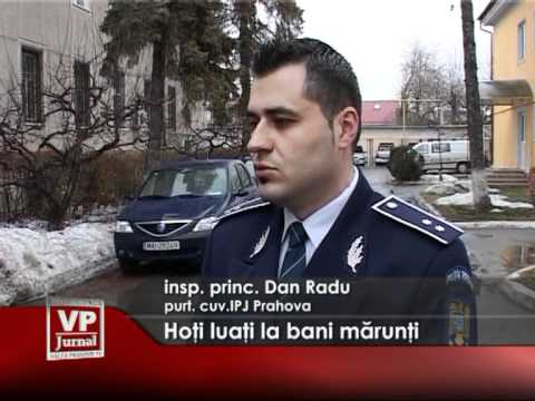 Hoţi luaţi la bani mărunţi