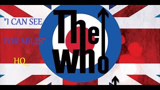 HQ  THE WHO  -  I CAN SEE FOR MILES  BEST VERSION! High Fidelity AUDIO  HQ &amp; LYRICS