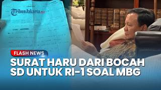Isi Surat Bocah Kelas 5 SD di Sidoarjo ke Prabowo, Berterima Kasih Program MBG dan Ingin ke Istana