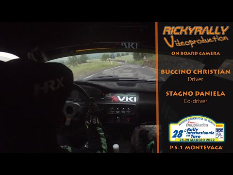 OBC BUCCINO - STAGNO // 28° Rally Internazionale del Taro 2022 // P.S.1 Montevaca'