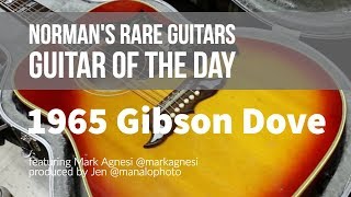 Video thumbnail for Guitar of the Day: 1965 Gibson Dove | Norman's Rare Guitars by Normans Rare Guitars